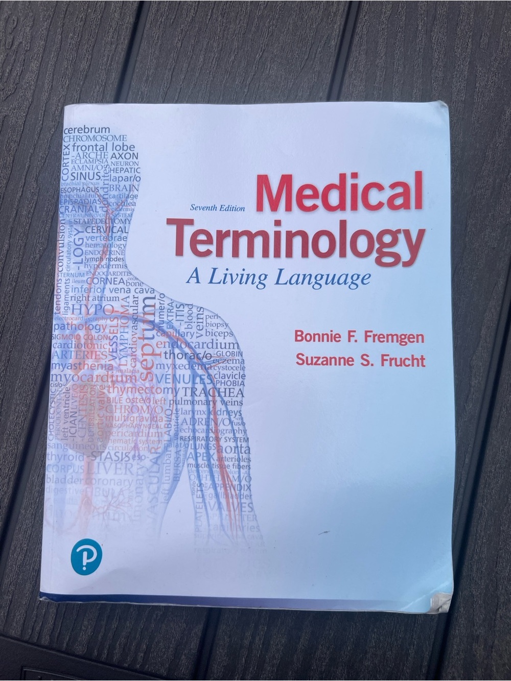 Medical Terminology A Living Language 7th Edition Fremgen Frucht Textbook Paper